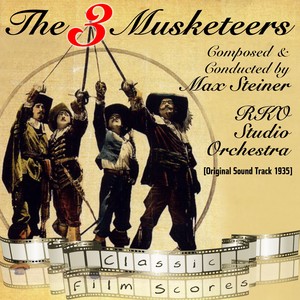 The Three Musketeers (Original Motion Picture Soundtrack)