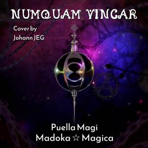 Numquam Vincar (From "Puella Magi Madoka Magica") (Cover)