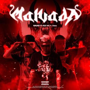 MALVADA (feat. YOSIAS & CRIS ICE) [Explicit]