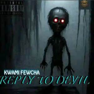 Reply To Devil (RTD) [Explicit]