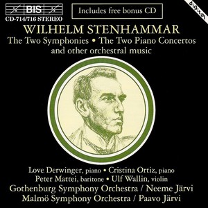 STENHAMMAR: Symphonies Nos. 1 and 2 / Piano Concertos Nos. 1 and 2 / Orchestral Music