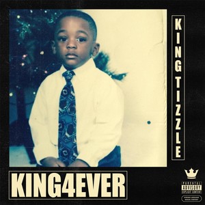 King4ever (Explicit)