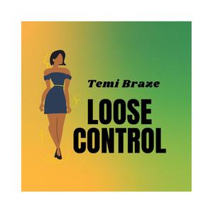 Loose Conttol