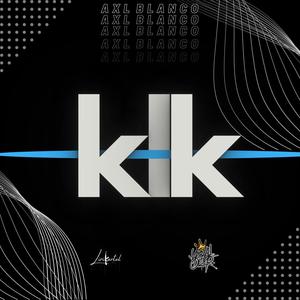 klk (Explicit)