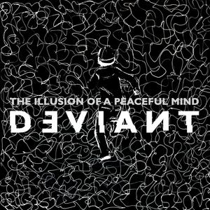 The Illusion of a Peaceful Mind