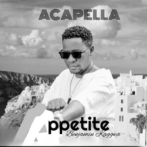 Appetite (Acapella)