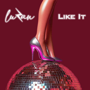 Like It (Radio Edit)