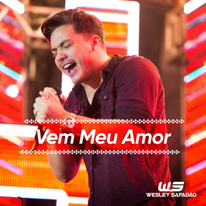 Vem Meu Amor