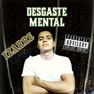 Desgaste Mental (Explicit)