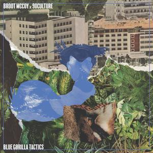 Blue Gorilla Tactics (Explicit)