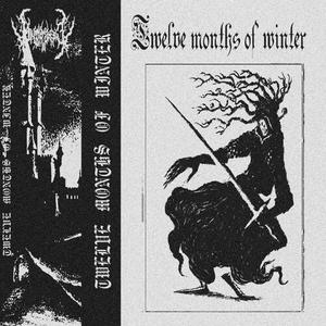 Twelve months of winter (Explicit)