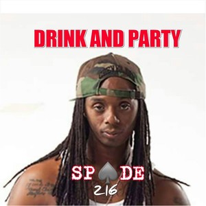 Drink and Party (Explicit)