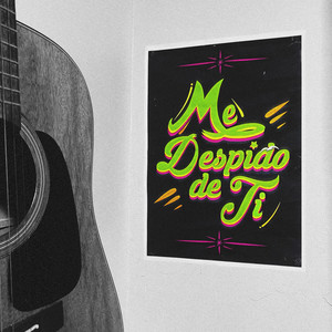 Me Despido de Ti (Acústico)