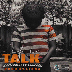 if i talk (feat. Punisha)