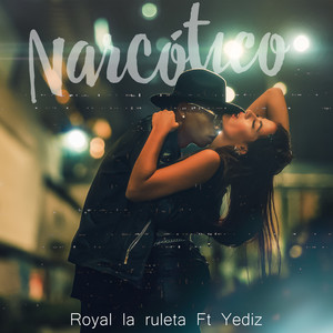 Narcótico (feat. Yediz)