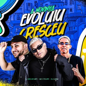 A Novinha Evoluiu Cresceu (Explicit)