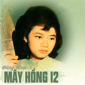 Băng Nhạc Mây Hồng 12