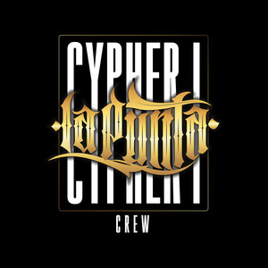 Cypher la Punta Crew (Explicit)