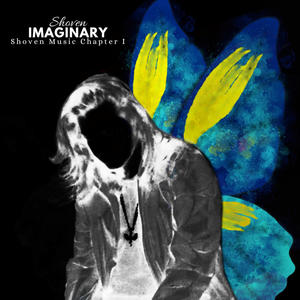 Imaginary (Shoven Music Chapter I)