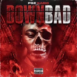 Down Bad (Explicit)