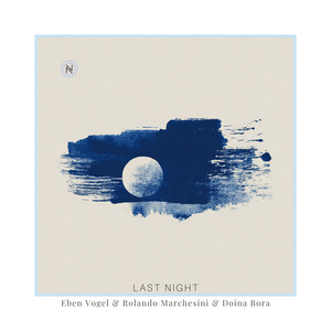 Last Night (piano and strings)