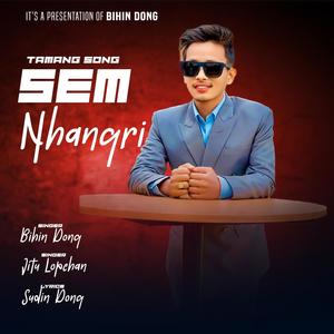 Sem Nhangri (feat. Jitu Lopchan)