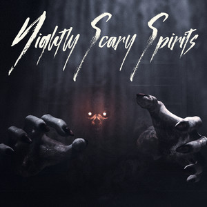 Nightly Scary Spirits – Halloween Music 2020