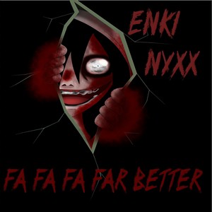 Fa Fa Fa Far Better (Original Mix)