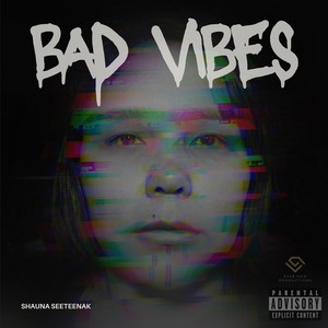 Bad Vibes (Explicit)