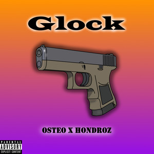 Glock (Explicit)