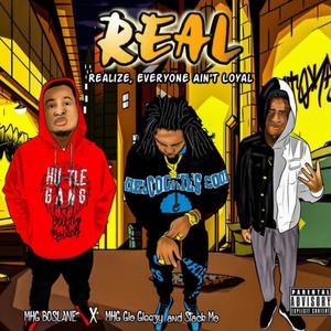 Realize Everyone Ain't Loyal (feat. GLO GLEEZY & STACK MO) [Explicit]