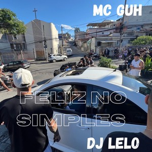 Feliz no Simples (Explicit)