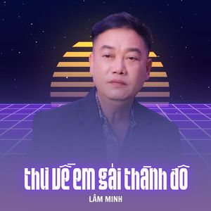Thư Về Em Gái Thành Đô