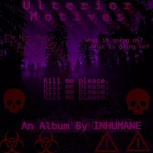 Ulterior Motives (Explicit)