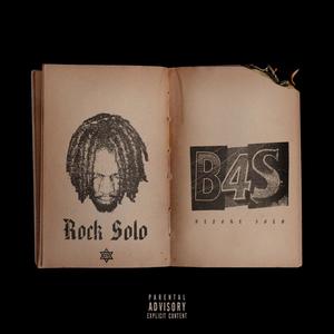 B4S (Before Solo) [Explicit]