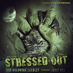 Stressed Out (feat. Jesse Rya) [Explicit]