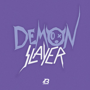 DEMON SLAYER (Explicit)