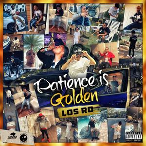 Patience Is Golden (Explicit)