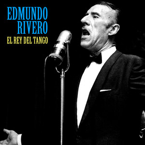 El Rey del Tango (Remastered)