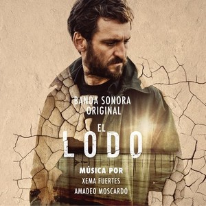 El Lodo (Original Motion Picture Soundtrack)