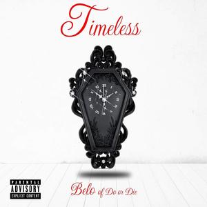 Timeless (Explicit)