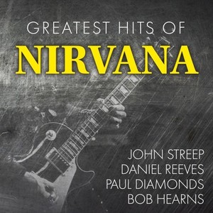 Greatest Hits of Nirvana