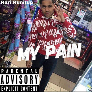 My Pain (Explicit)