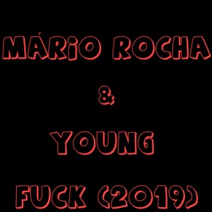 **** (2019) [feat. Young]