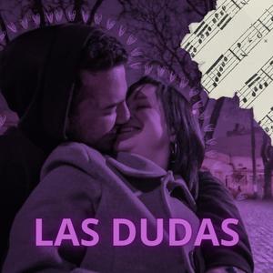 Las dudas (feat. Drey M)