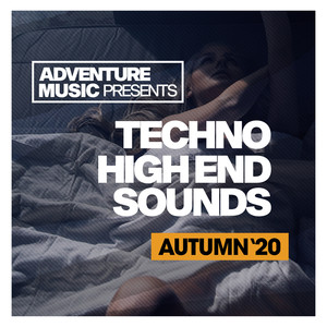 Techno High End Sounds (Autumn '20)