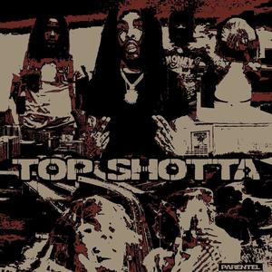 Top Shotta (Explicit)