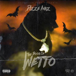 The Book of Wetto (Explicit)