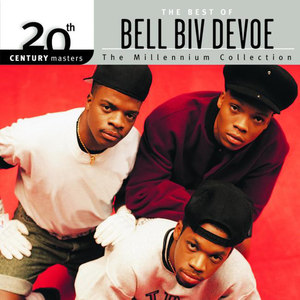 20th Century Masters - The Best of Bel Biv DeVoe