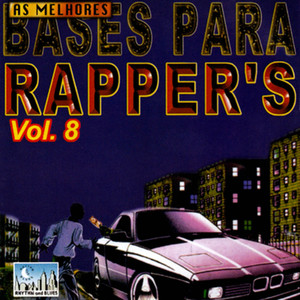 As Melhores bases para Rappers, Vol. 8 (Instrumental)